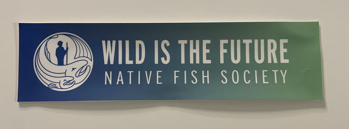 Native Fish Society Sticker - Wild Is The Future
